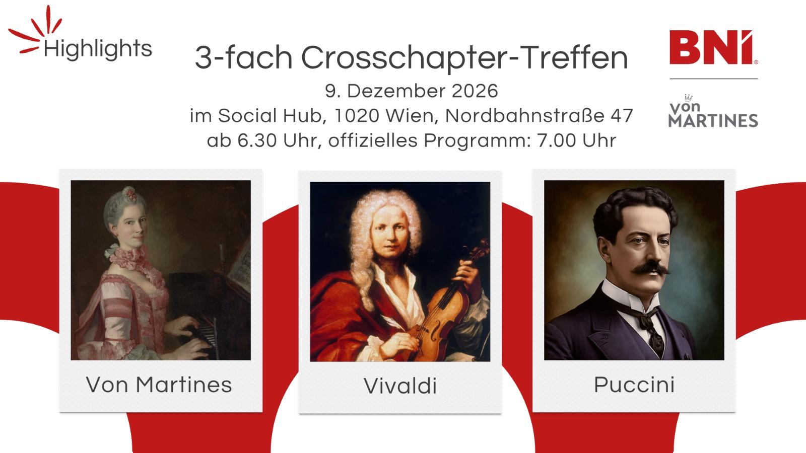BNI Crosschapter Treffen Von Martines, Vivaldi und Puccini